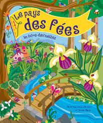 LE PAYS DES FEES UN LIVRES DE DEVINETTES