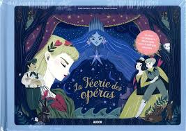 AUZOU LA FEERIE DES OPERAS